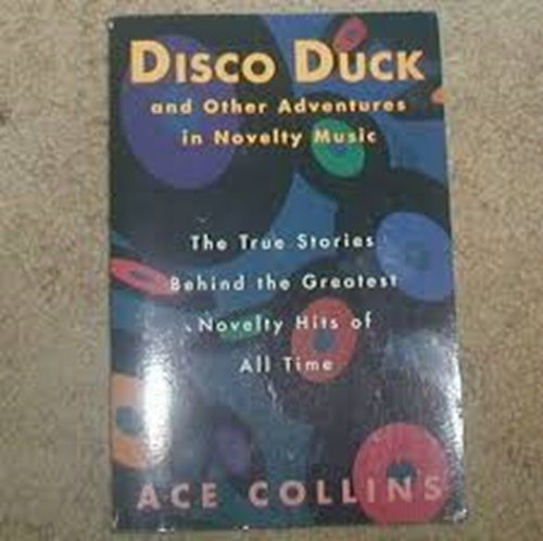 Collins, Ace - Disco Duck