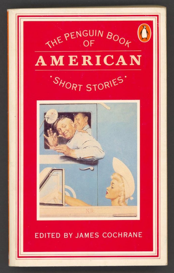 Cochrane, James / edited by: - The Penguin Book of American Short Stories