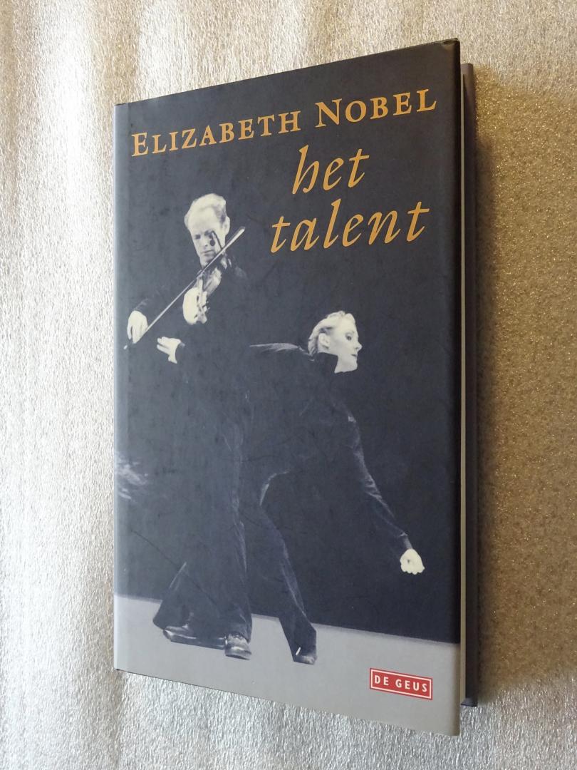 Nobel, Elizabeth - Het talent