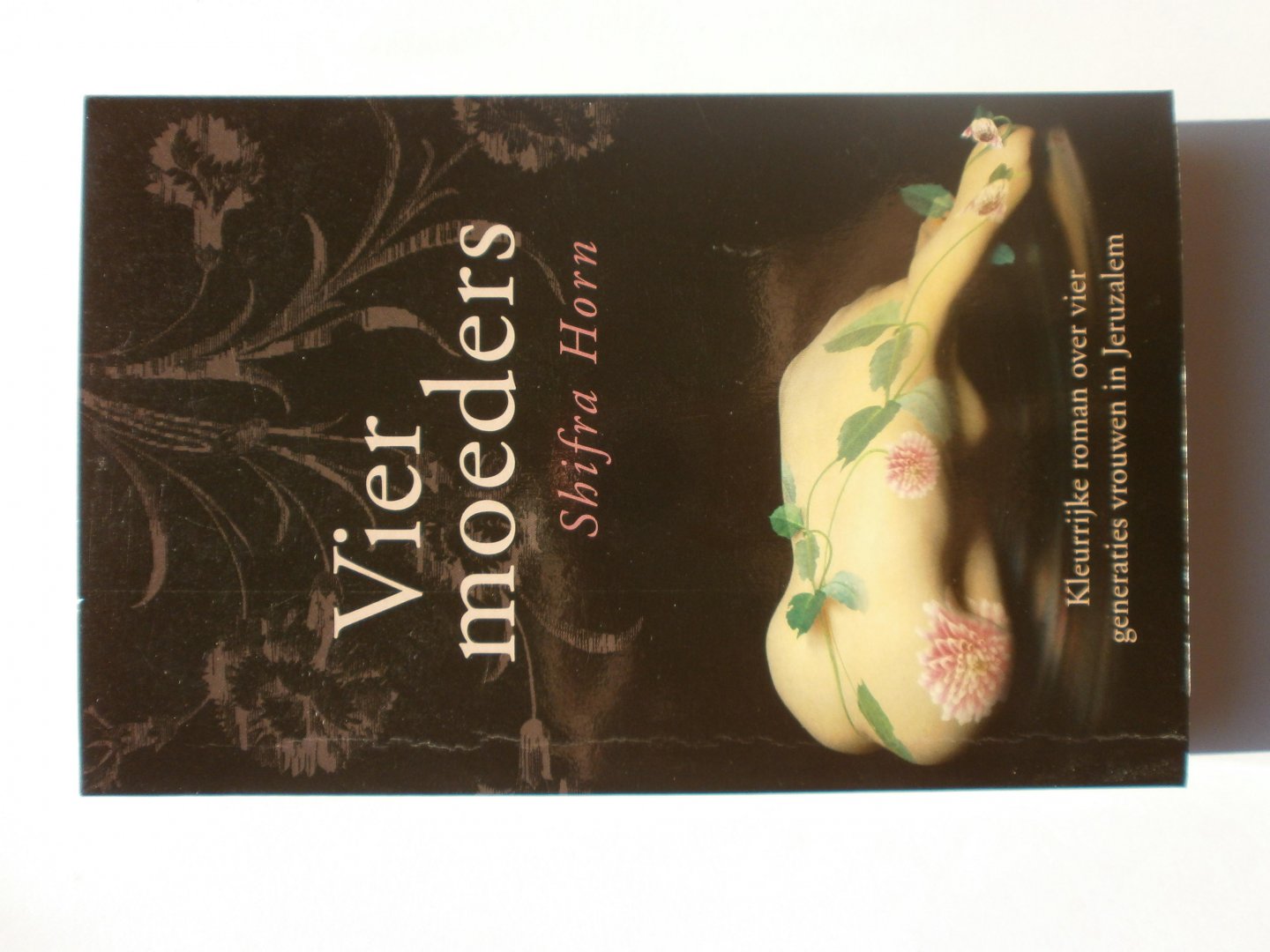 Horn, Shifra - Vier moeders