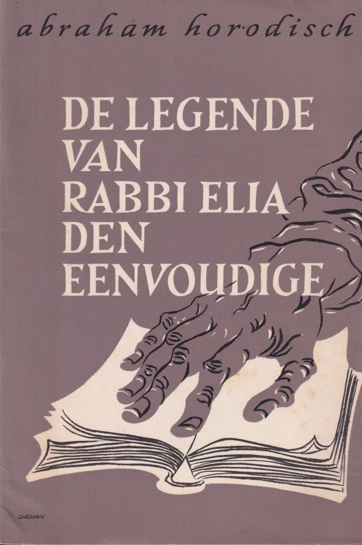 Horodisch, Abraham - De legende van Rabbi Elia den eenvoudige