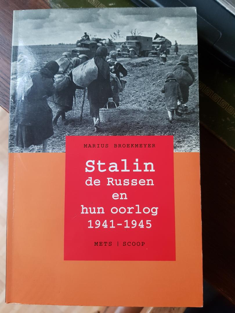Broekmeyer, M. - Stalin, de Russen en hun oorlog