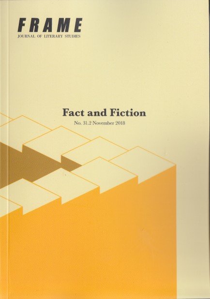 Springfield a.o., Niels - Frame, Journal of Literary studies. nr 31.2. Fact and Fiction.