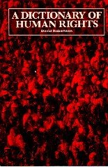 Robertson, David - A Dictionary of human rights.