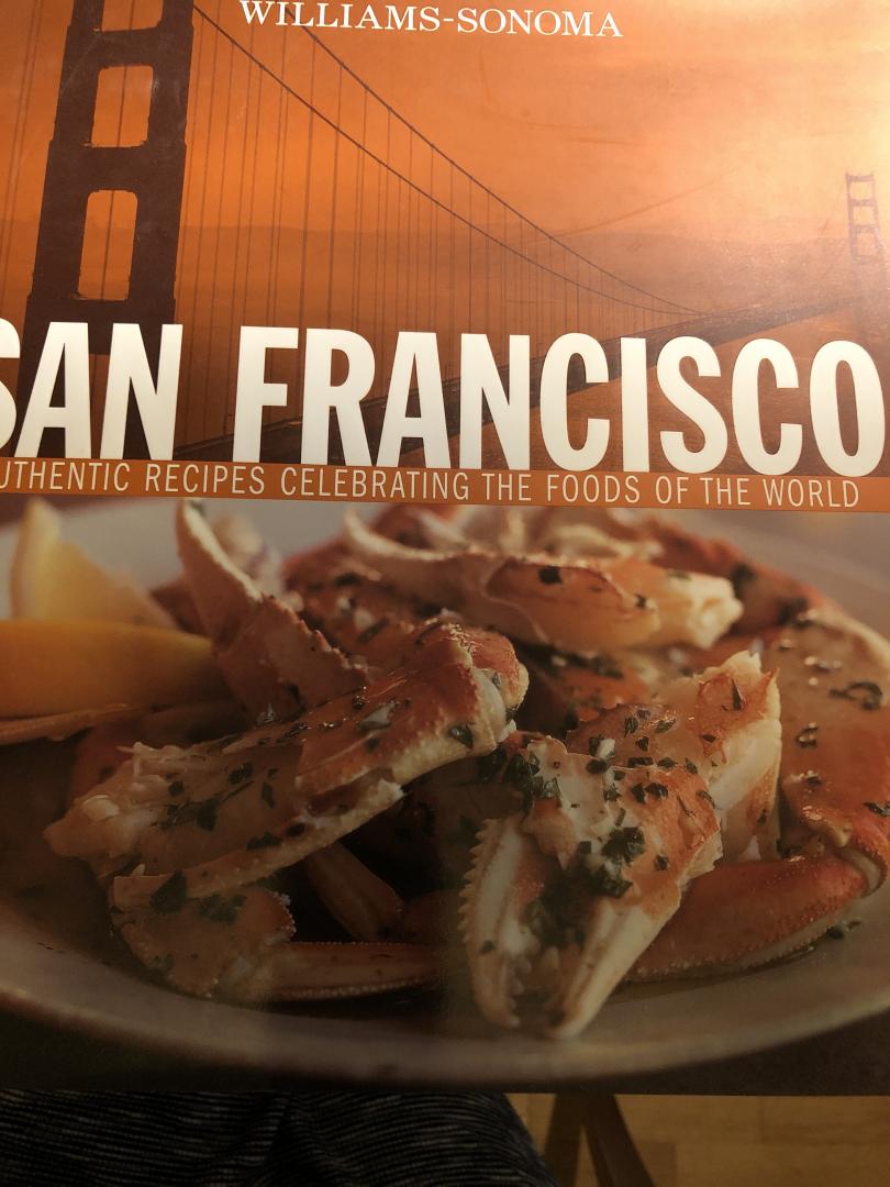 Fletcher, Janet Kessel - San Francisco / Authentic Recipes Celebrating the Foods of the World