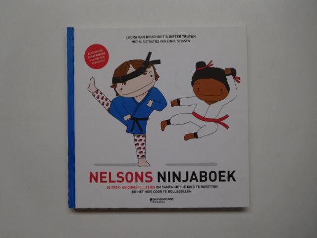 Laura en Bouchout / Dieter Truyen - Nelson Ninjaboek, 20 trek- en duwspelletjes om samen met je kind te ravotten en het huis door te rollebollen