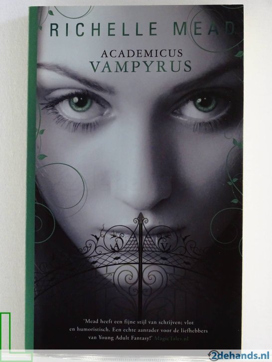 Mead, Richelle - Academicus  Vampyrus 1