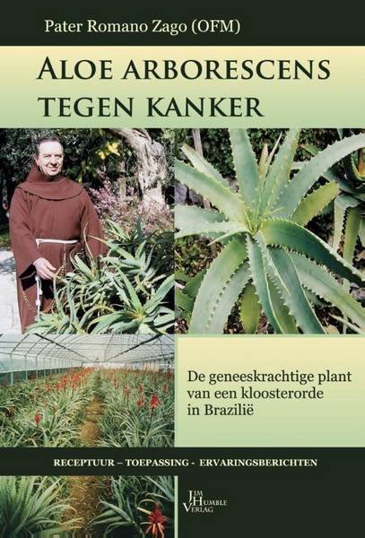 ZAGO, ROMANO. - Aloe arborescens tegen kanker