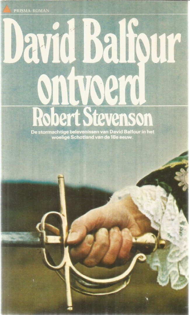Stevenson, Robert - David Balfour ontvoerd