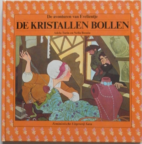 Turin Adela, Bosnia Nella - De avonturen van Evelientje De kristallen bollen