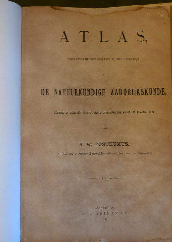 Posthumus, N.W. - Atlas, De Natuurkundige Aardrijkskunde