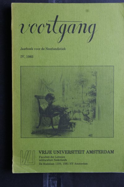 Bosch, J. ;Breekveldt, W.; Margaretha H. Schenkeveld ; Strengholt, L. ;  e.a. - Jaarboek VU: Voortgang Jaarboek voor Neerlandistiek van de Vu Amsterdam faculteit der Letteren  Deel Iv  1983