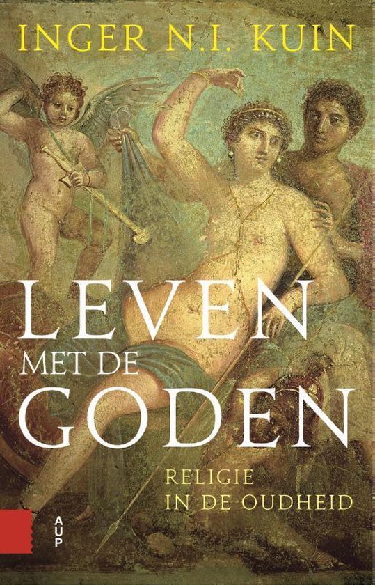 Inger N.I. Kuin - Leven met de goden