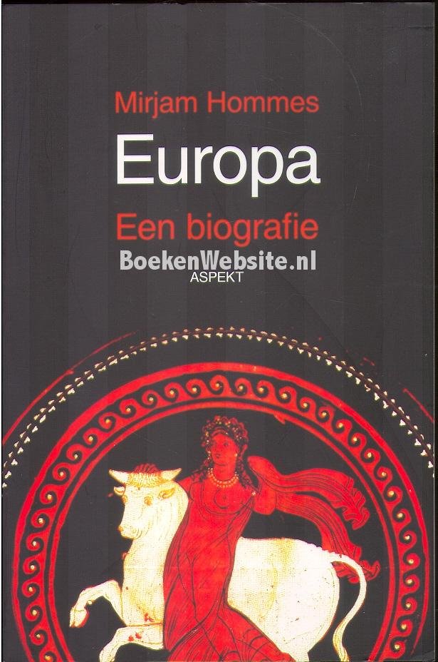 Hommes, Mirjam - Europa - een biografie