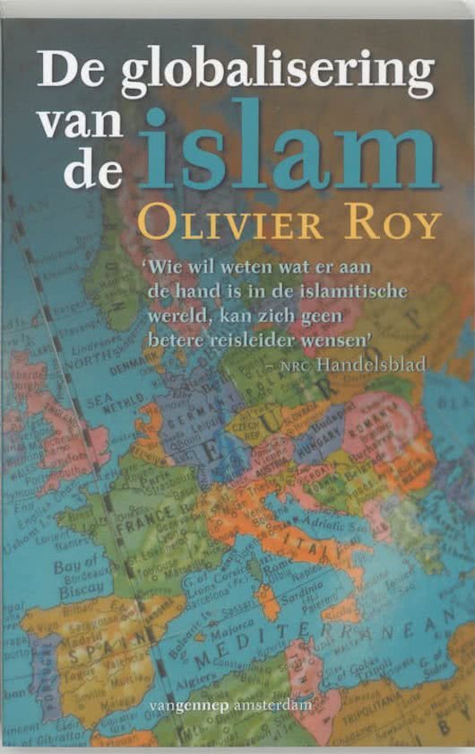 Roy, Olivier - De globalisering van de islam