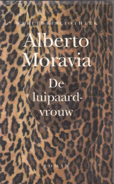 Moravia, Alberto - De luipaardvrouw (la donna leopardo)