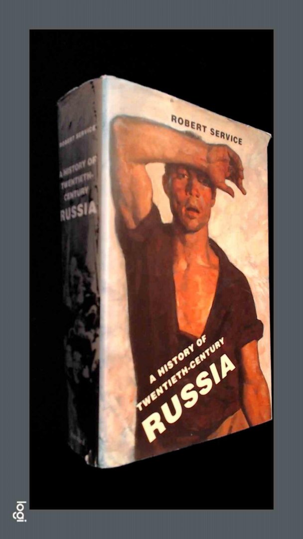 Service, Robert - A history of twentieth century Russia
