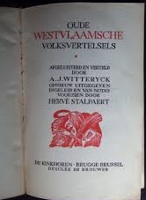 Witteryck, J.A. / Stalpaert, Hervé / Setola, Albert (ill.) - Oude Westvlaamsche volksvertelsels