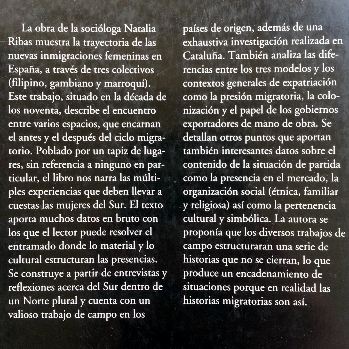 Ribas, Natalia - Las presencias de la inmigración femenina (Un Recorrido por Filipinas, Gambia y Marruecos en Cataluna) (SPAANSTALIG)