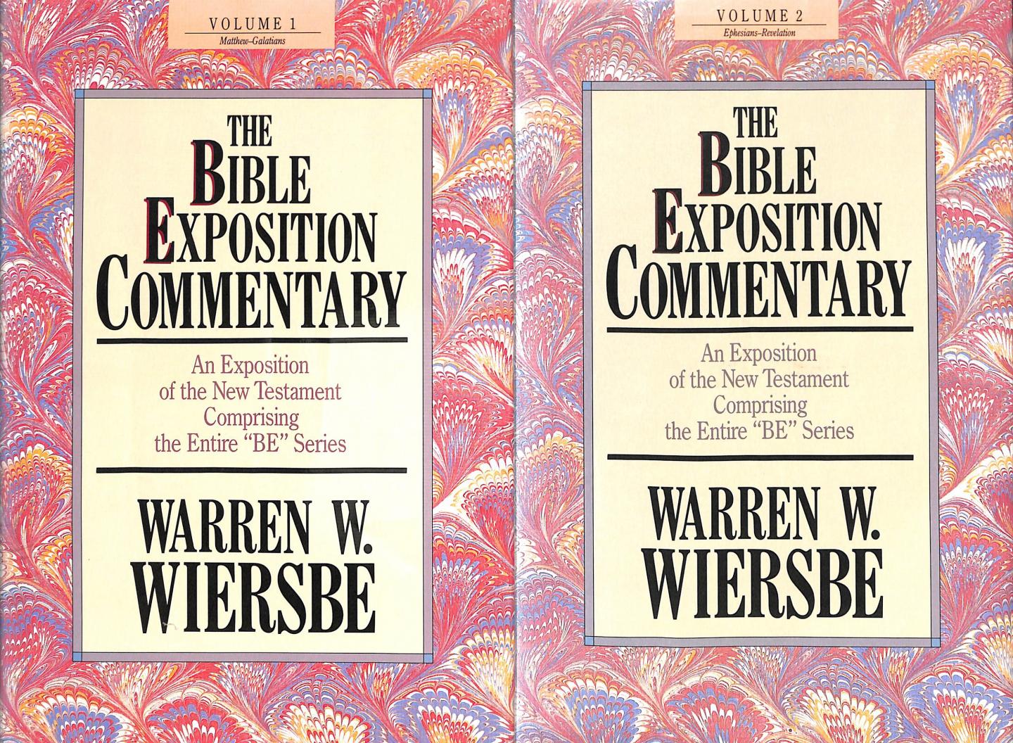 Wiersbe, Warren W. - The Bible Exposition Commentary. An exposition of the New Testament Comprising the entire BE Series. Set of 2 volumes