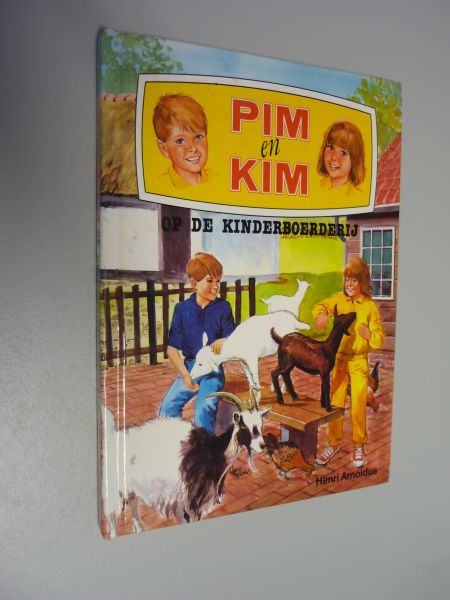 Arnoldus, Henri - Pim en Kim op de kinderboerderij