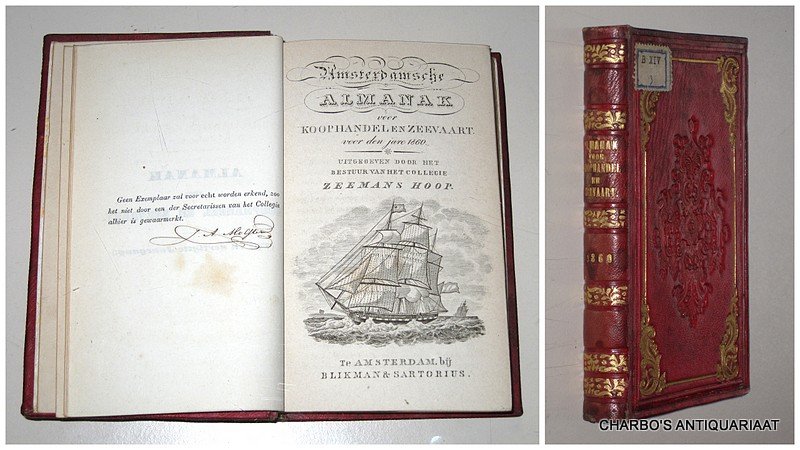 COLLEGIE ZEEMANSHOOP, - Amsterdamsche almanak voor koophandel en zeevaart voor den jare 1860. Uitgegeven door het bestuur van het College Zeemans Hoop.