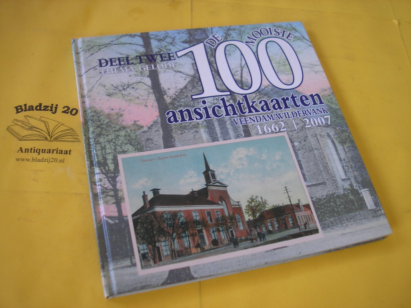 Oosting, Rink. - De mooiste 100 ansichtkaarten van de kerken in de gemeente Veendam.