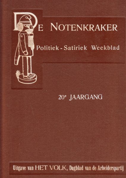 Coll. (Ed.) - De Notenkraker. Politiek-Satiriek Weekblad. 20e jaargang 1926
