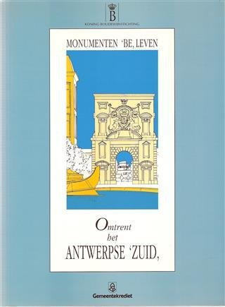 STYNEN Herman, DUVOSQUEL Jean-Marie (Editors) - Omtrent het Antwerpse 'Zuid'.