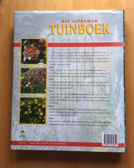 HULS, BERT & WIM OUDSHOORN - Het volkomen tuinboek. Ontwerpideeën, praktische zaken, de rijkdom aan planten, decoratieve aspecten