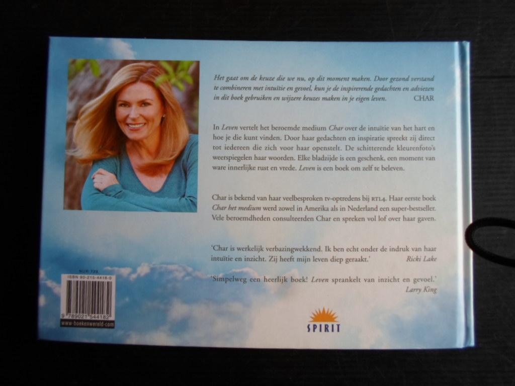 Char - Leven, Intuitieve gedachten van een medium over innerlijke vrede