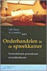 I.M. Okkes;H. Lamberts;I.M. Okkers;H. Lamberts - ONDERHANDELEN IN DE SPREEKKAMER