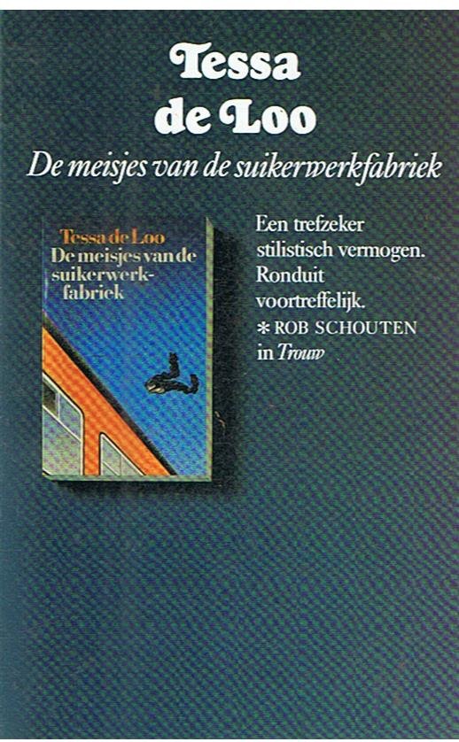Loo, Tessa de - De meisjes van de suikerwerkfabriek - zes verhalen - voor titels zie foto