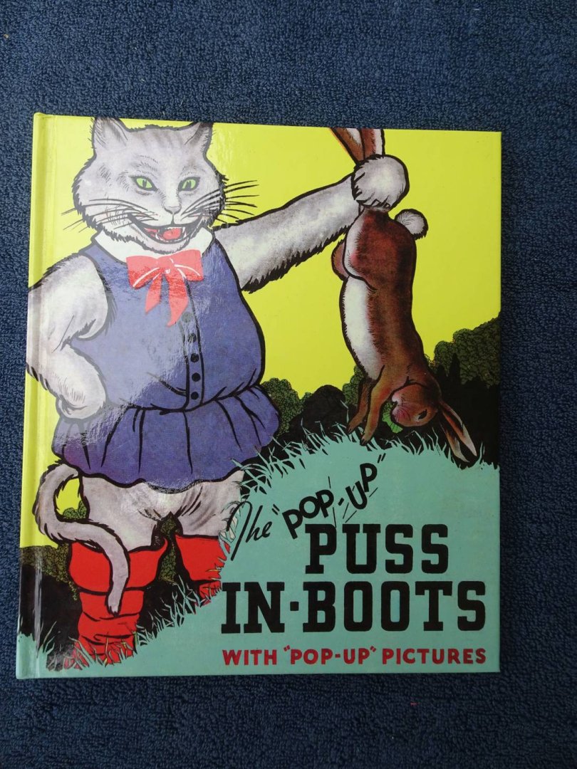 Carey Cloud, C. & Harold B. Lentz. - Puss in Boots. The illustrated pop-uop edition.