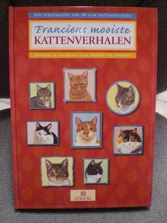 Westering, Francien van - Franciens mooiste kattenverhalen / druk 1