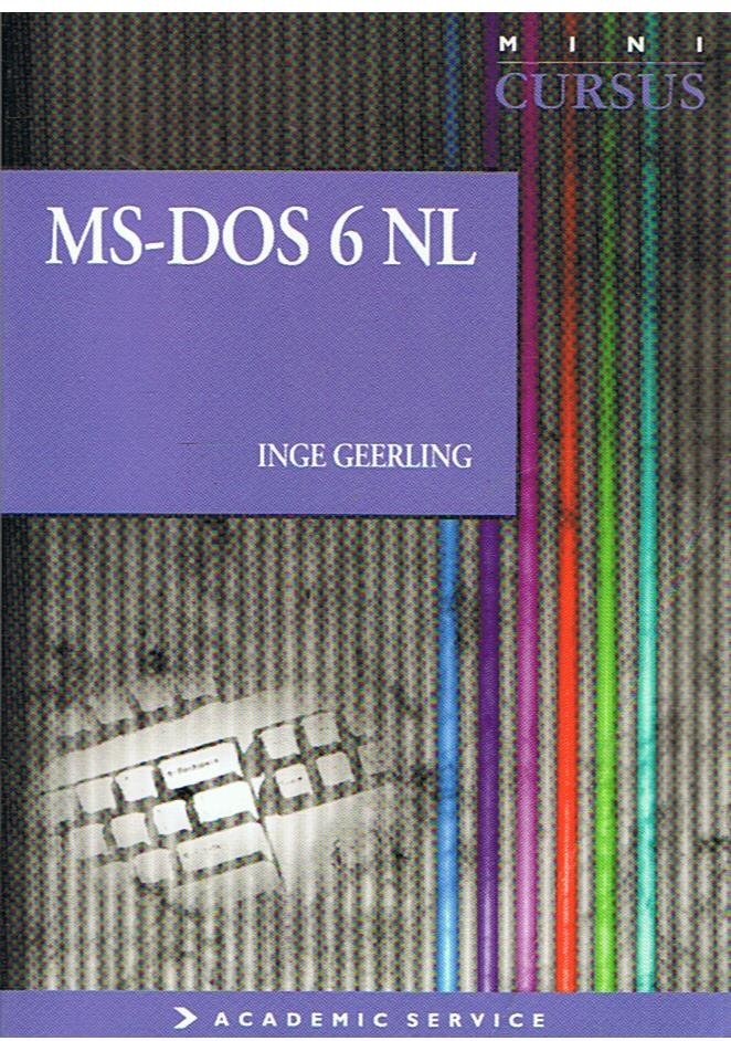 Geerling, Inge - MS-Dos 6 NL - Mini cursus