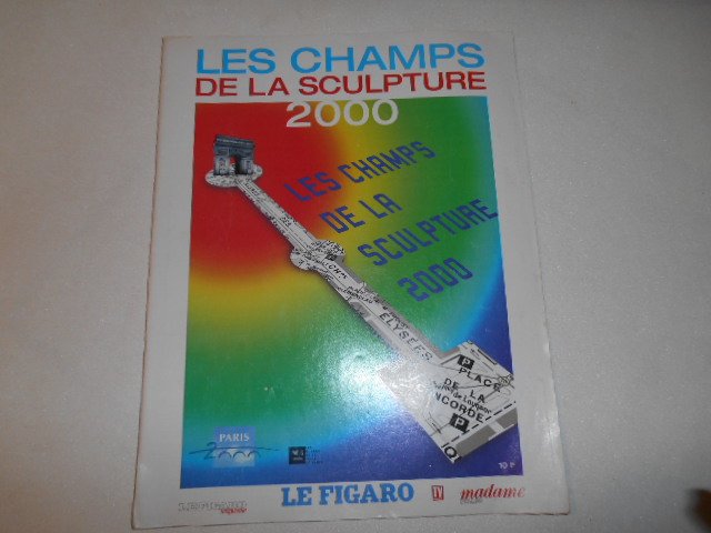 COLLECTIF - LES CHAMPS DE LA SCULPTURE 2000