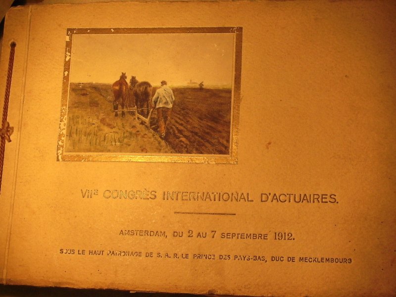 Emrik & Binger  (Editeur) - VII e congres international d'actuaires, Amsterdam, du 2 au 7 Septembré 1912