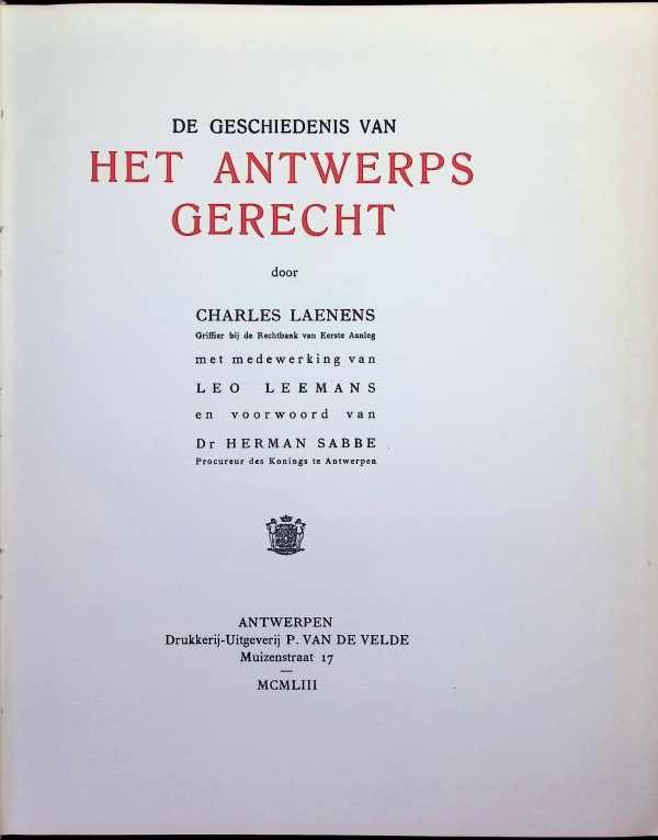 Charles Laenens - De Geschiedenis van het Antwerps gerecht