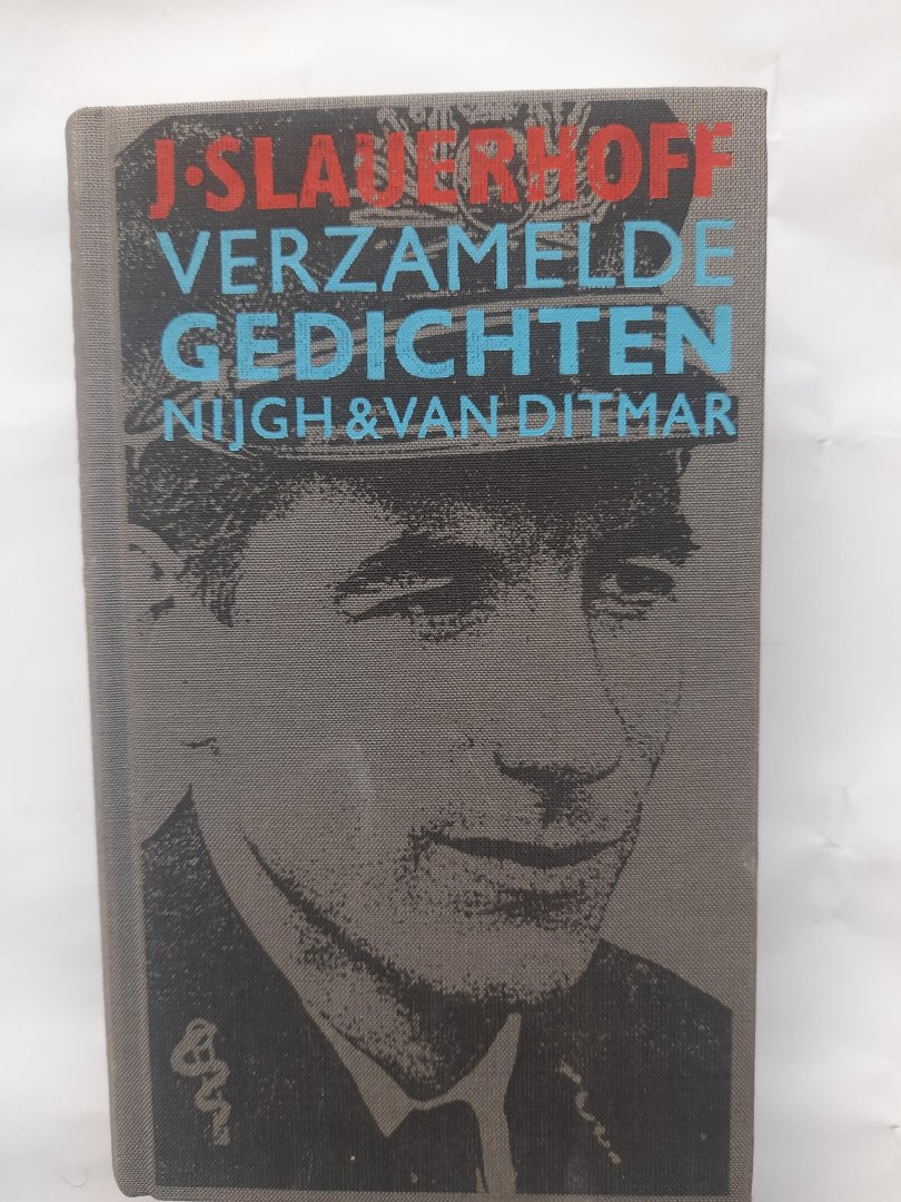 Jan Jacob Slauerhoff - Verzamelde gedichten