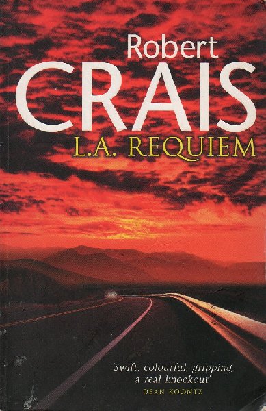 Crais, Robert - L.A. Requiem