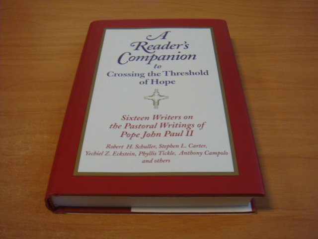 Shuller, Robert H ea - A Reader's Companion to Crossing the Threshold of Hope