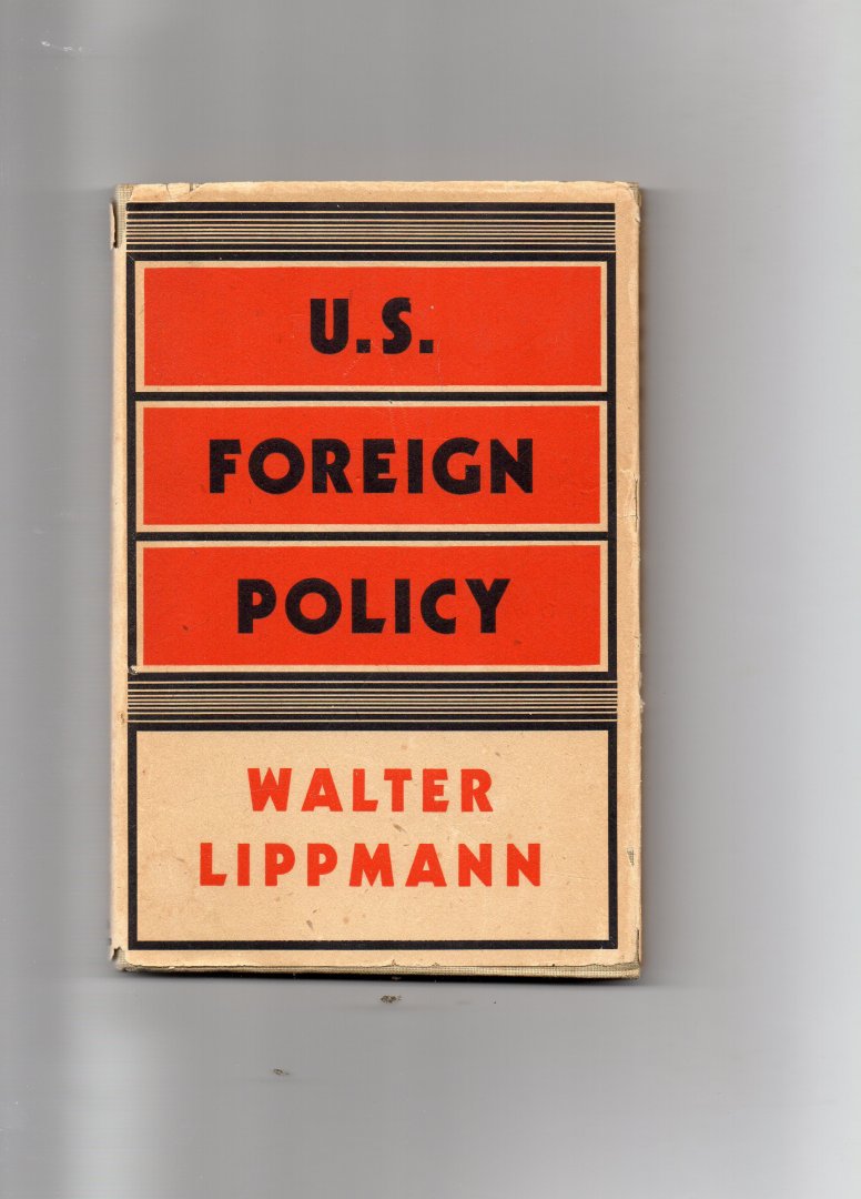 Lippmann Walter - U.S. Foreign Policy