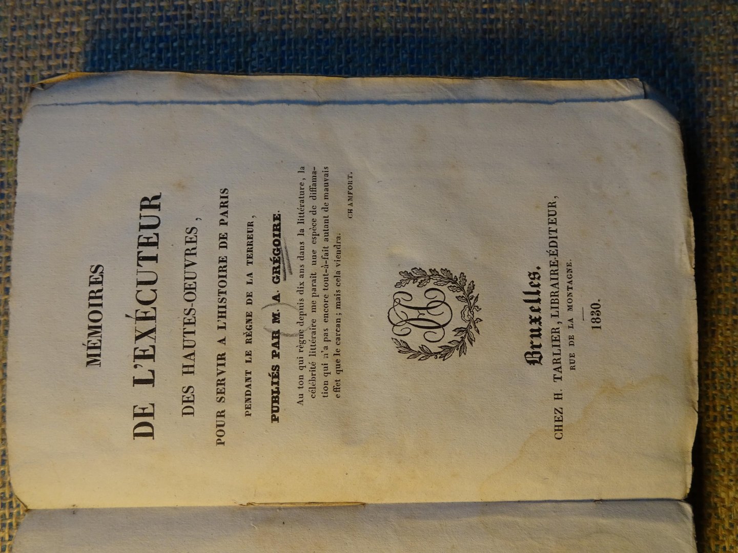  - MÉMOIRES DE L'EXÉCUTEUR des hautes oeuvres pour servir à l'histoire de Paris pendant le règne de la terreur.