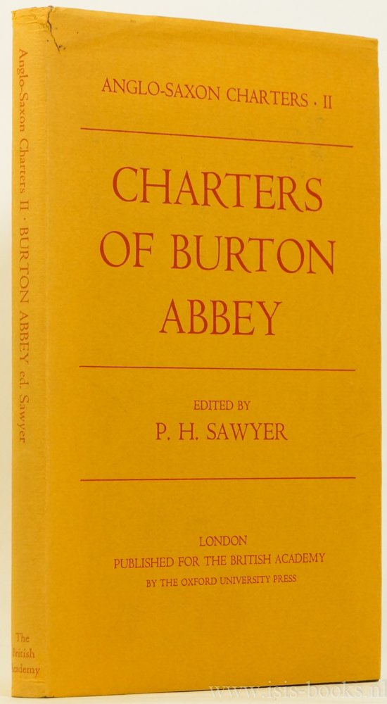 SAWYER, P.H., (ED.) - Charters of Burton Abbey.