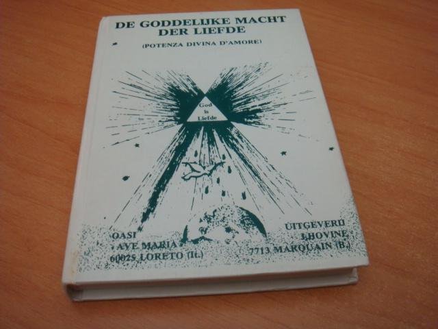 P.N (vertaler) - De Goddelijke macht der liefde