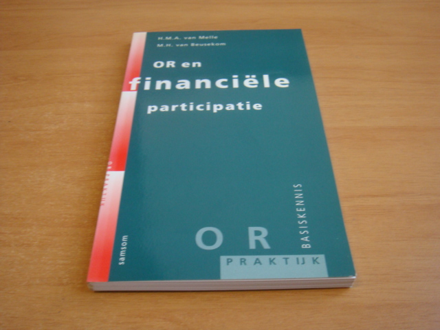 Melle, H.M.A. van & Beusekom M.H. van - OR en financiele participatie