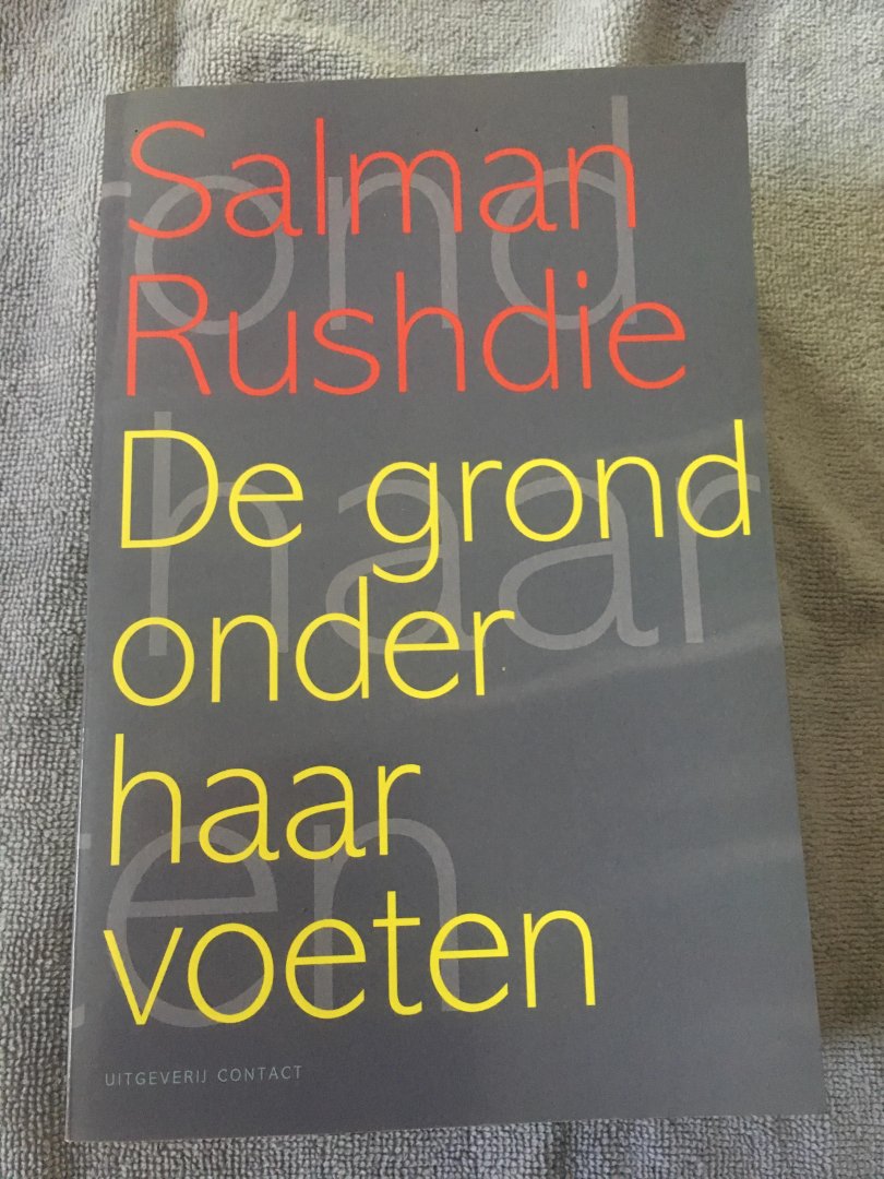 Rushdie, S. - De grond onder haar voeten