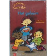Slee, Carry - Leren lezen met Carry Slee, het geheim