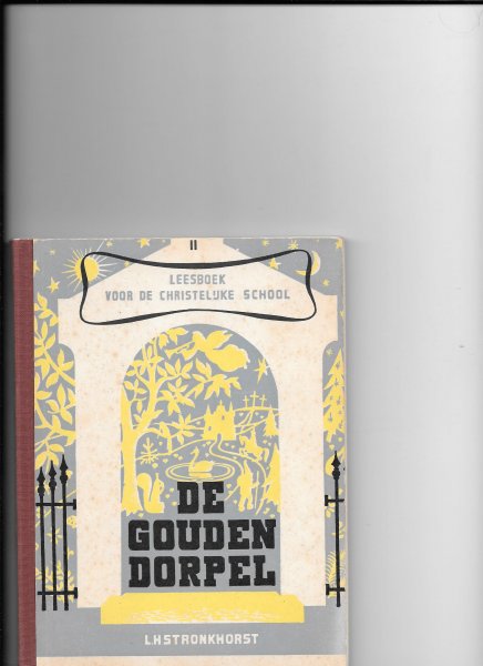 Stronkhorst, L H - De Gouden Dorpel deel II